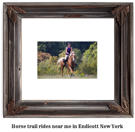 horse trail rides near me in Endicott, New York